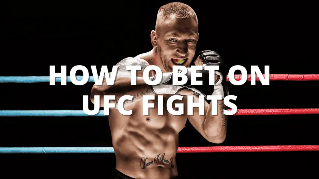 Shirtless fighter in a boxing ring with text reading "How to Bet on UFC Fights."