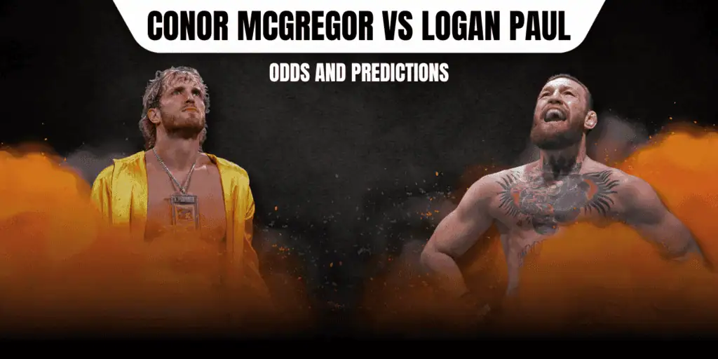 Conor McGregor vs. Logan Paul Odds and Predictions