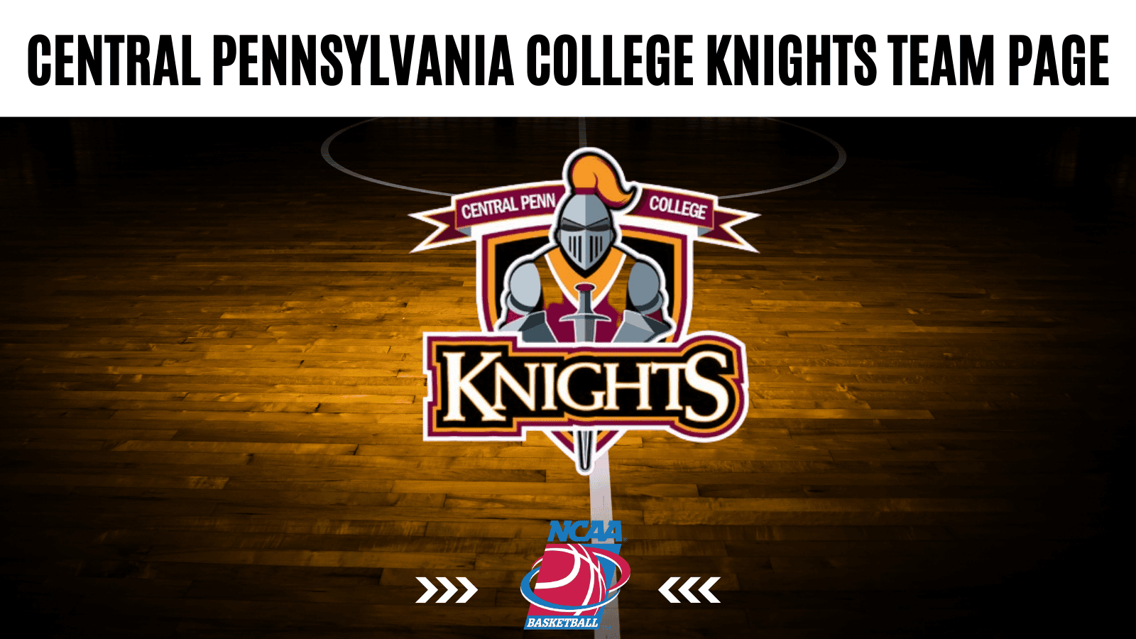Central Pennsylvania College Knights stats, schedule, and betting odds overview.