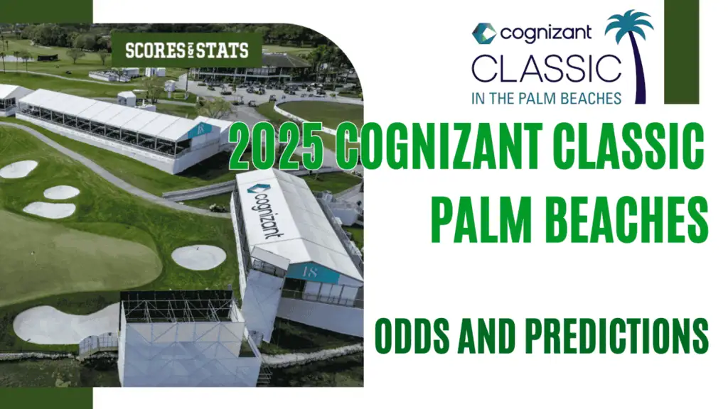 Cognizant Classic in the Palm Beaches Odds and Predictions
