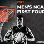 2025 Mens NCAA First Four Odds and Predictions 1