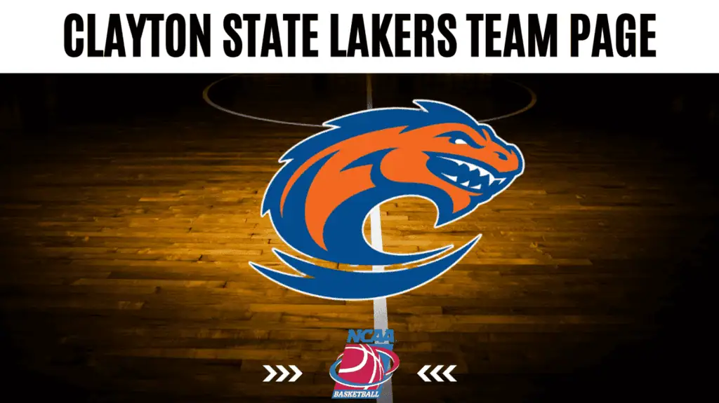 Clayton State Lakers stats, schedule, and betting odds overview