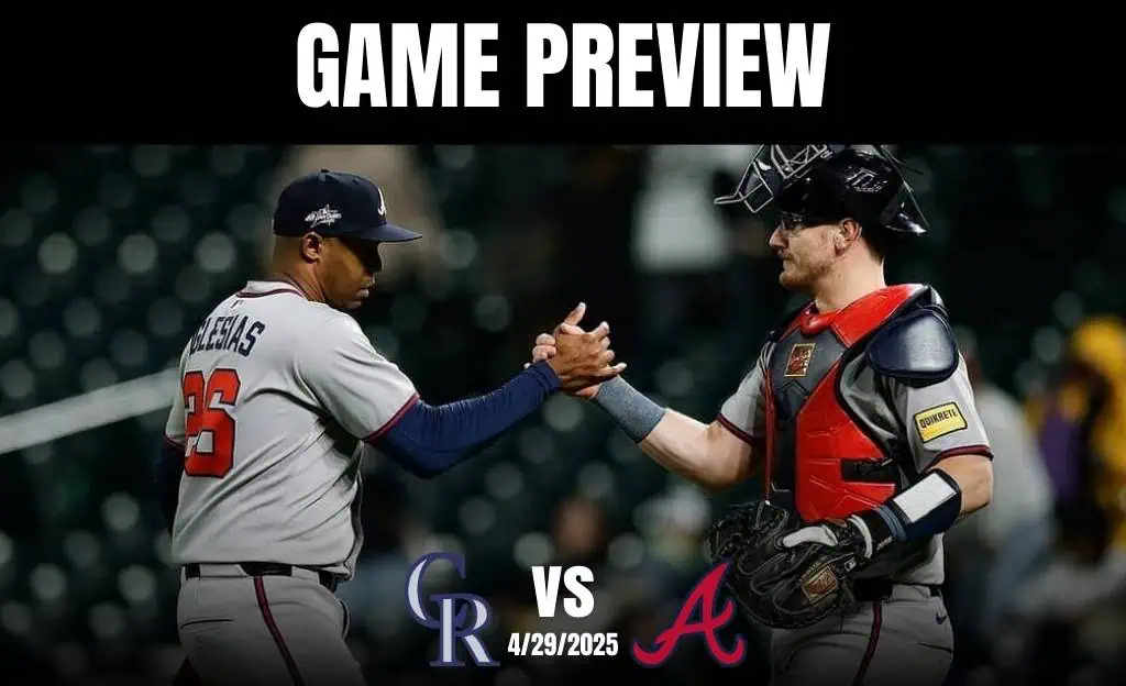 Colorado Rokies vs Braves April 29th