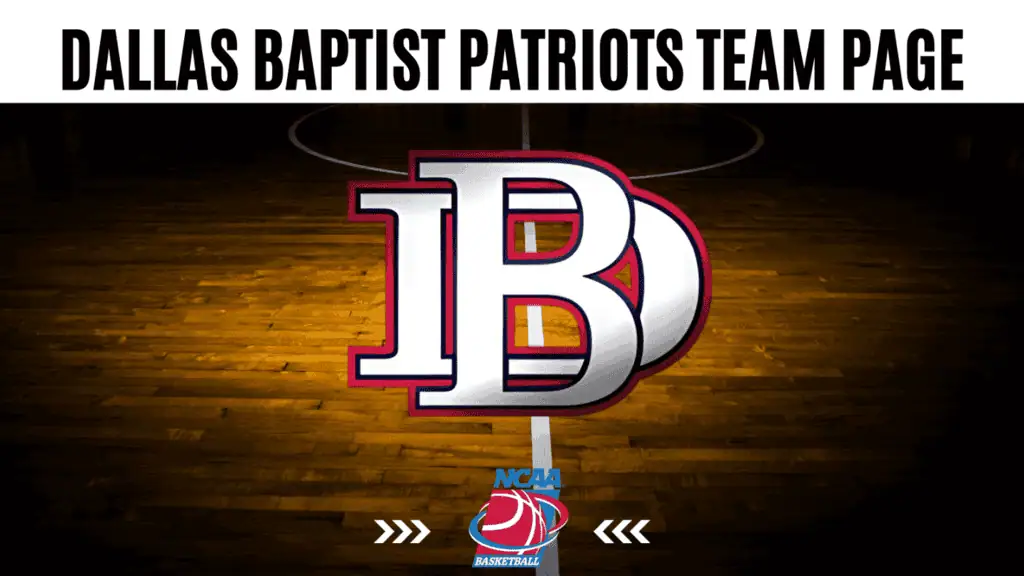 Dallas Baptist Patriots stats, schedule, and betting odds overview