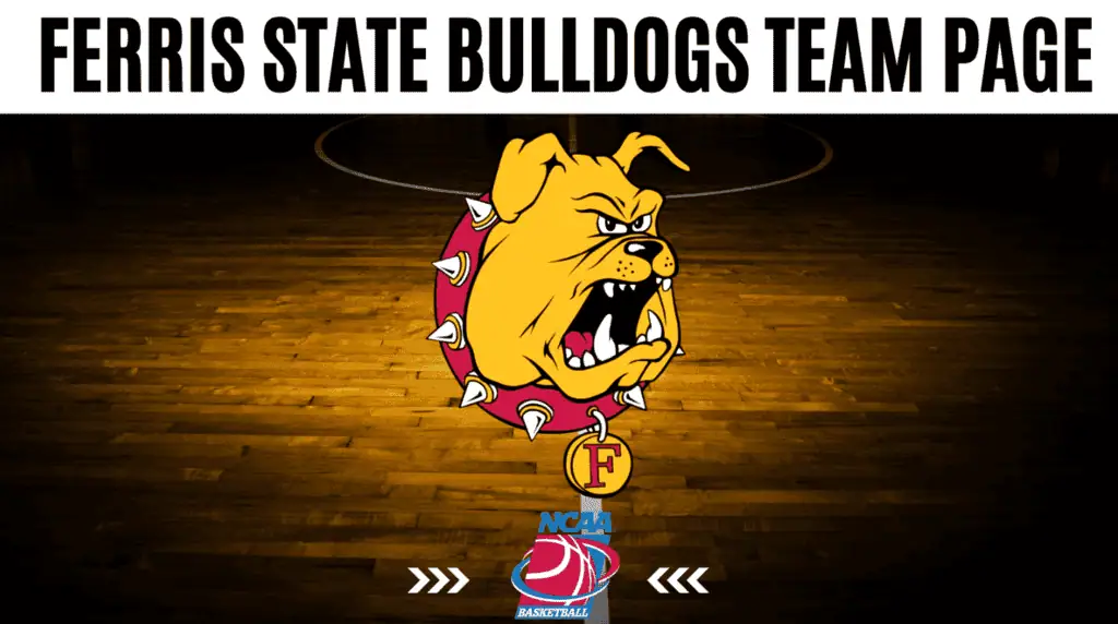 Ferris State Bulldogs Team Page
