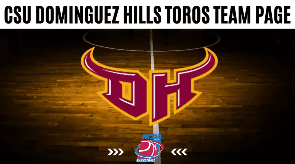 CSU Dominguez Hills Toros stats, schedule, and betting odds overview