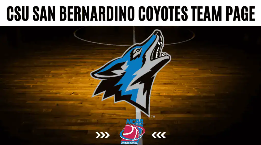 CSU San Bernardino Coyotes stats, schedule, and betting odds overview