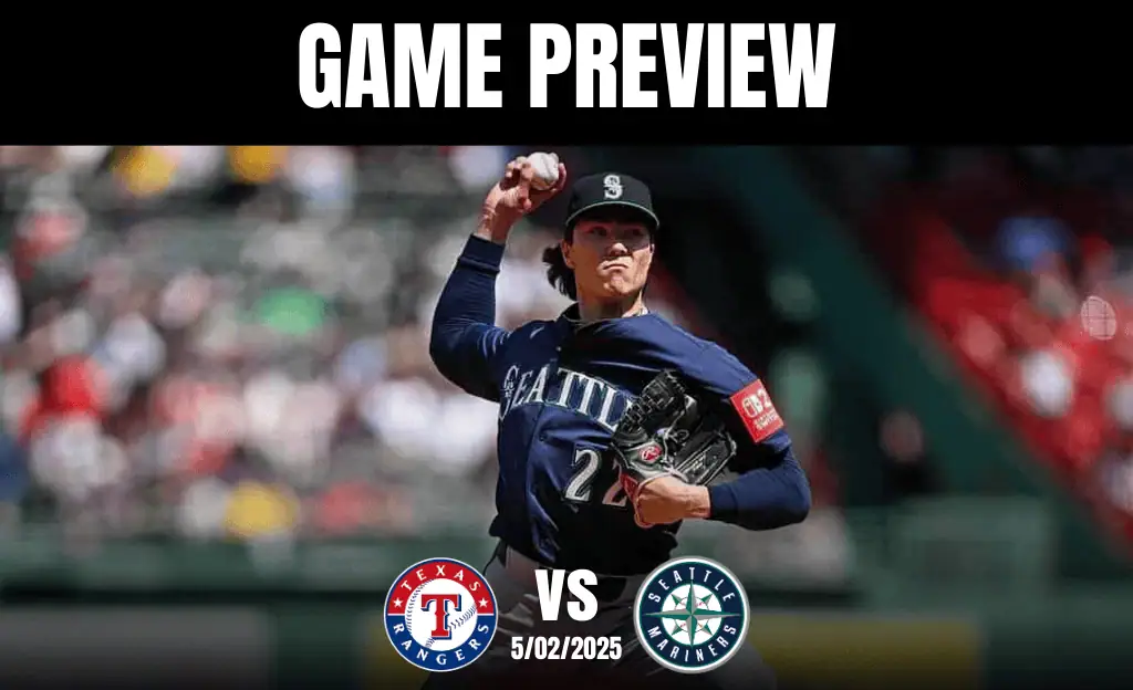 Rangers vs Mariners May 2nd