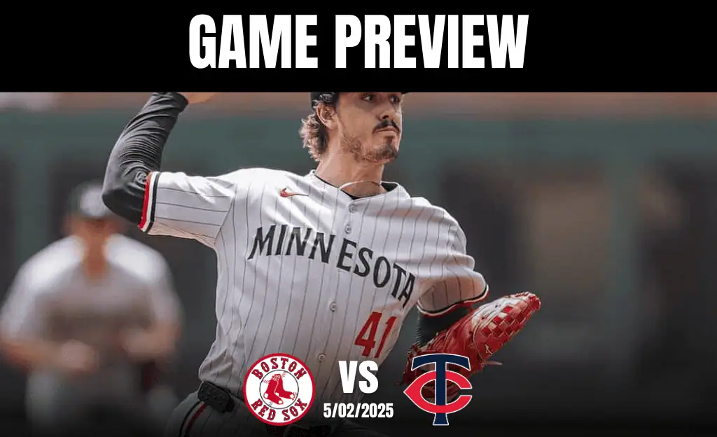 Red Sox vs Twins May 2nd