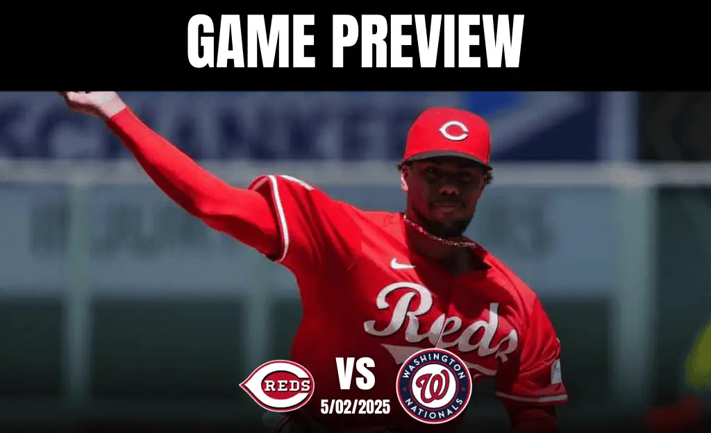 Reds vs Nationals May 2nd