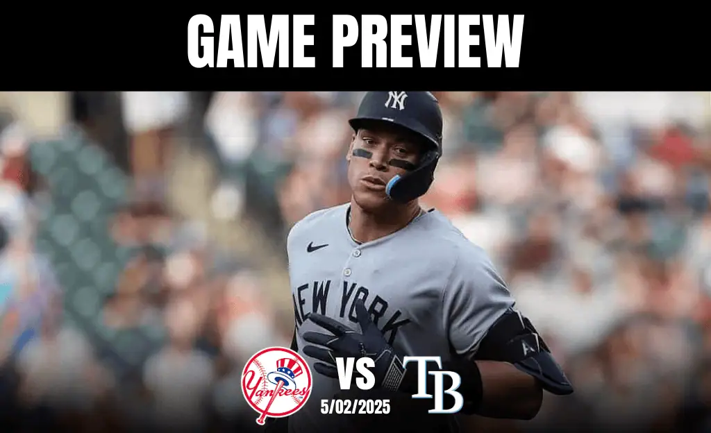 Yankees vs Rays May 2nd