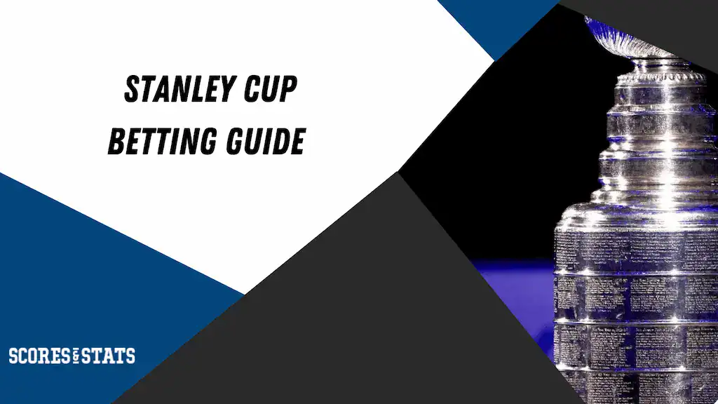 Stanley Cup Betting Guide